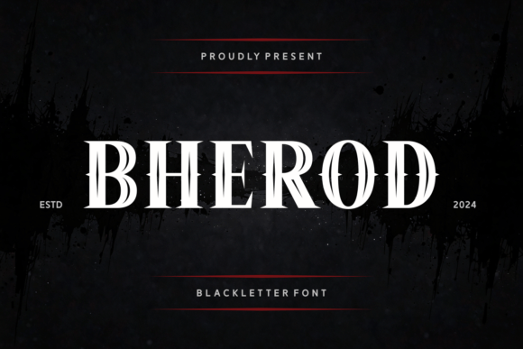 Bherod: A Bold Blackletter Font for Brand Stories