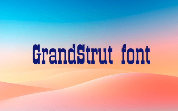 Grand Strut: A Bold Blackletter Font for Crafters