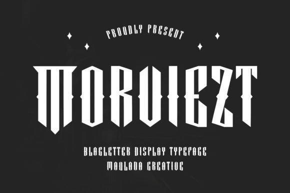 Morviezt: A Bold Blackletter Font for Digital Design