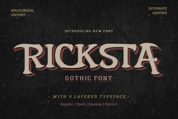 Ricksta: A Gothic Serif Font for Crafters