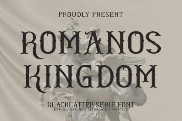 Romanos Kingdom: A Blackletter Serif Review